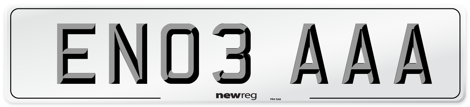 EN03 AAA Number Plate from New Reg